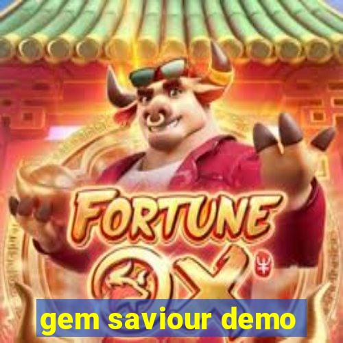 gem saviour demo